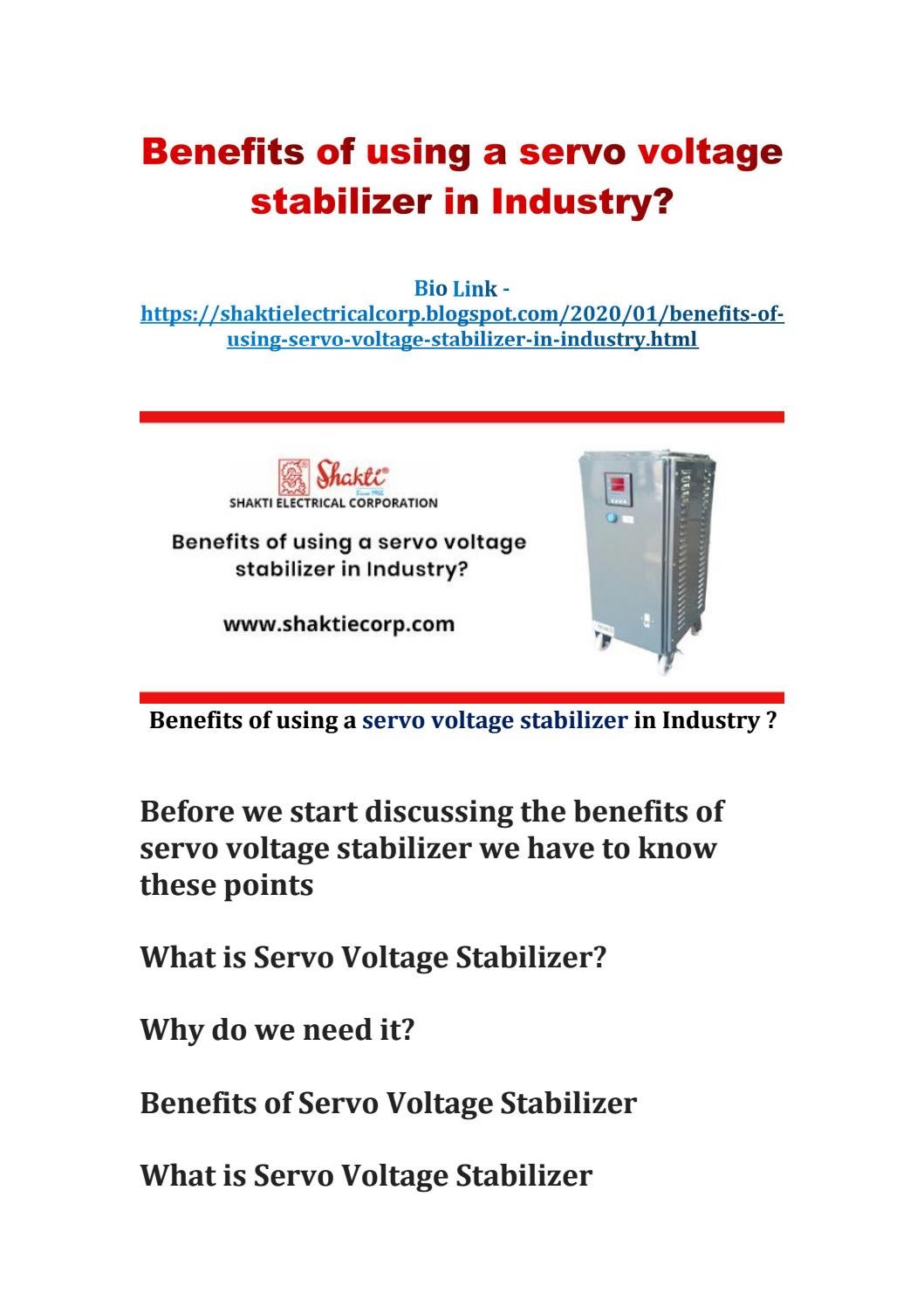 Benefits of using a servo voltage stabilizer in Industry? by Mohanish
