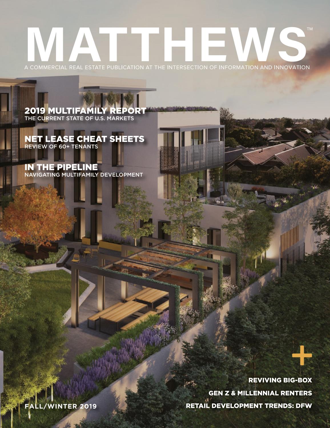 Matthews™ Fall/Winter 2019 Publication by Matthews Real Estate ...