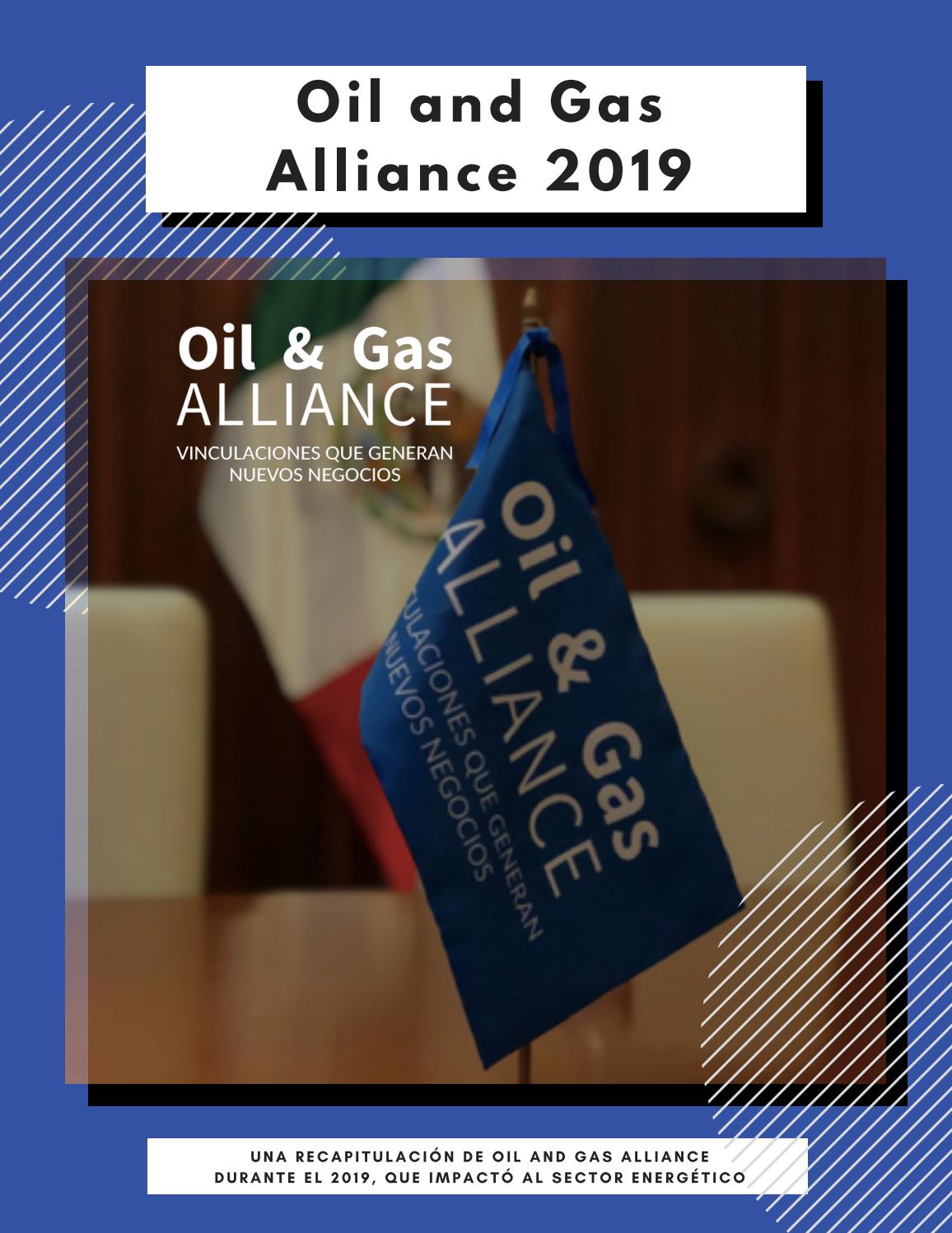 Informe Anual Oil and Gas Alliance 2019 by Oil and Gas Alliance Issuu