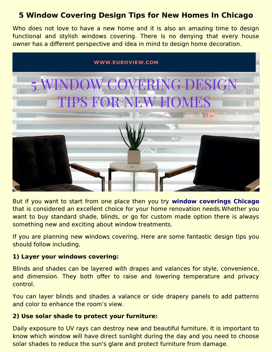5 Window Covering Design Tips for New Homes In Chicago by Euroview Issuu
