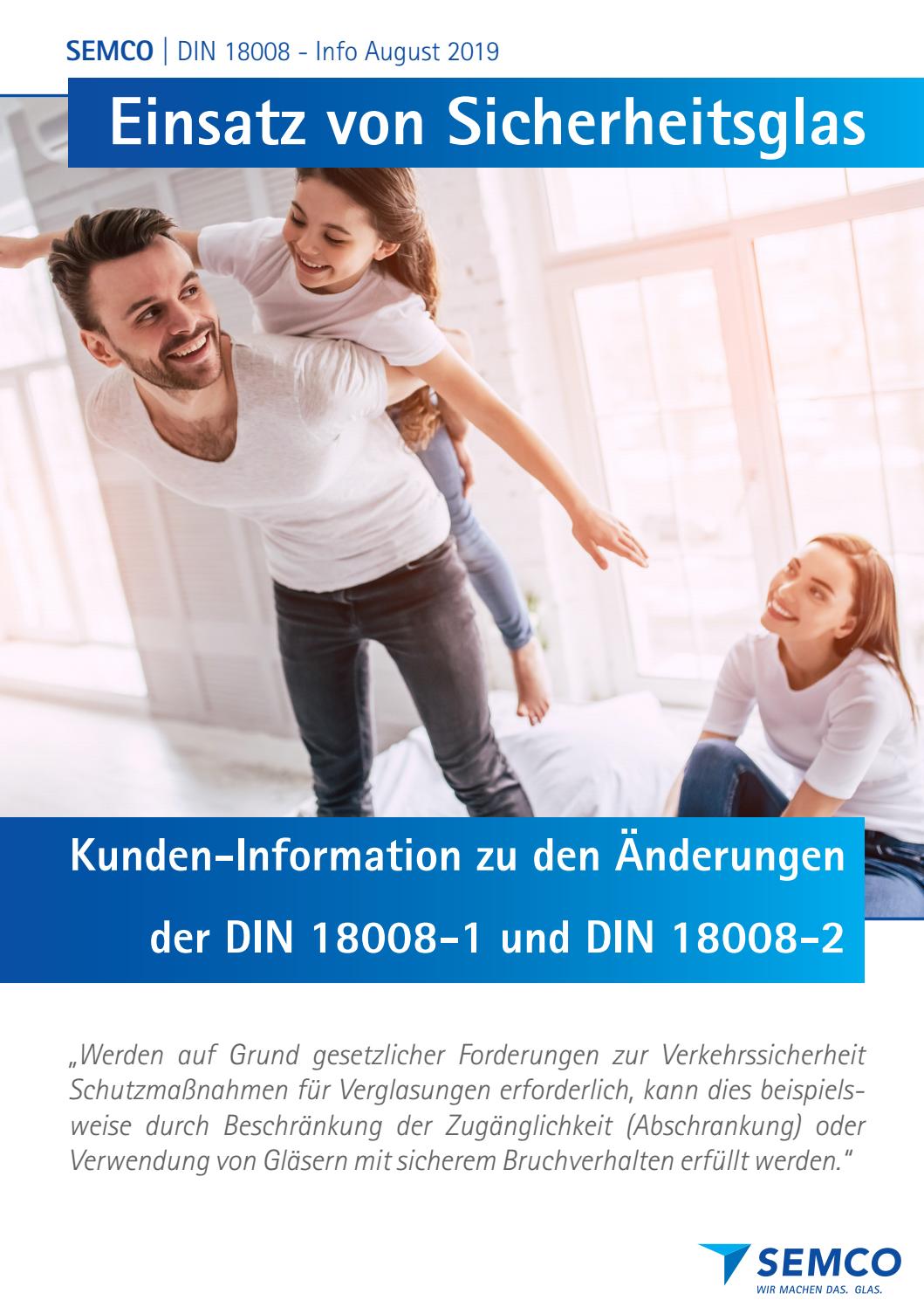 Semco DIN 18008 - Info August 2019 by Semcoglas - Issuu