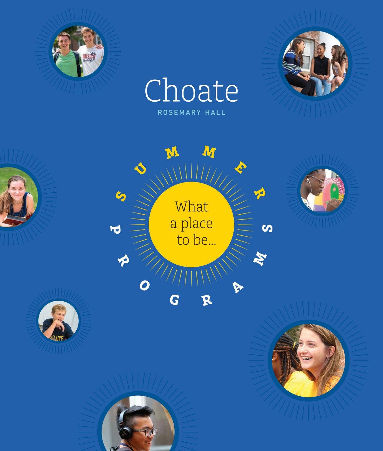 Summer at Choate Rosemary Hall by Choate Rosemary Hall Issuu