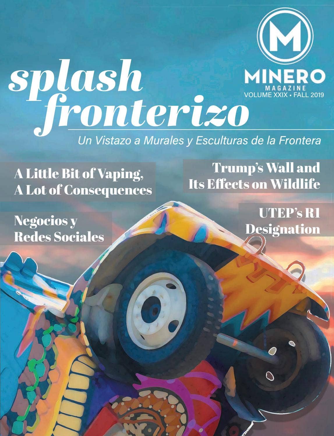 Minero Magazine Fall 2019 by UTEP Prospector - Issuu