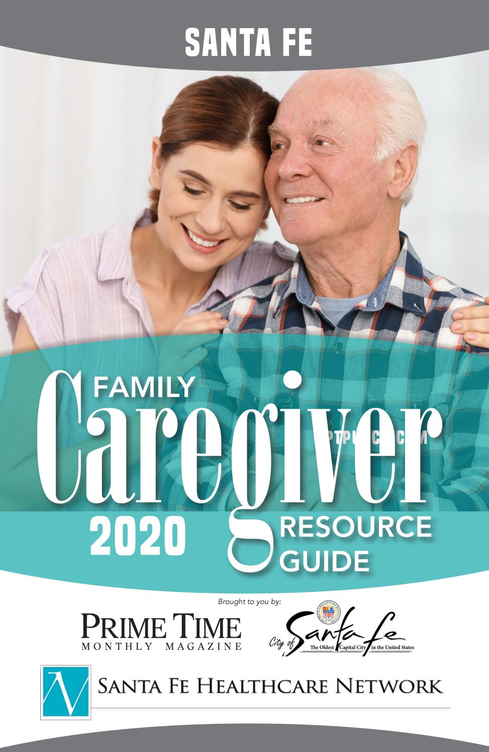 2020 Santa Fe Caregiver Resource Guide By Dave Rivord Issuu