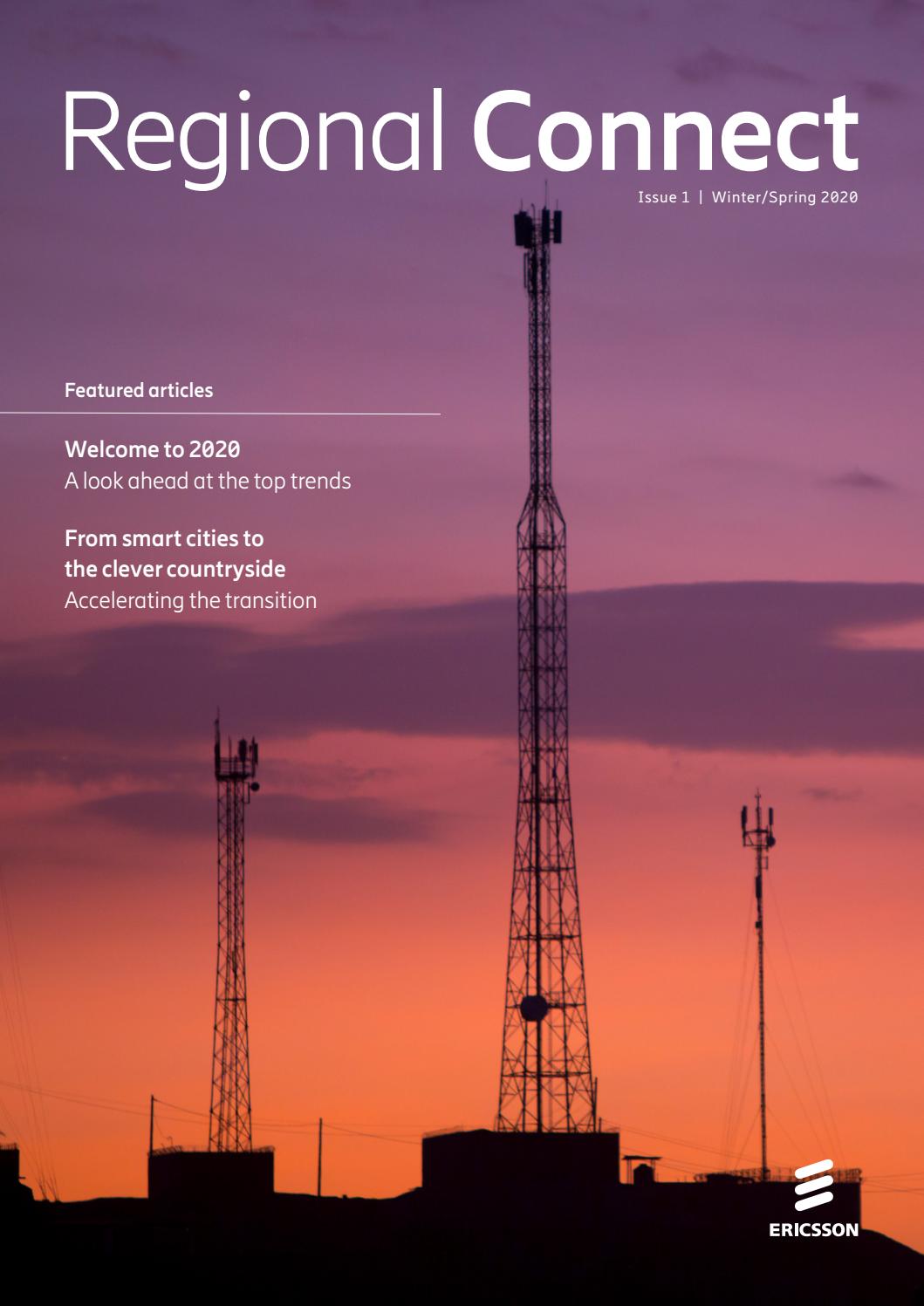 Ericsson Regional Connect | Issue 1 – Winter/Spring 2020 by Ericsson ...