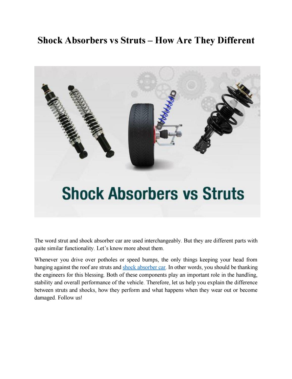 Shock Absorbers vs Struts How Are They Different by PartsCargo Issuu