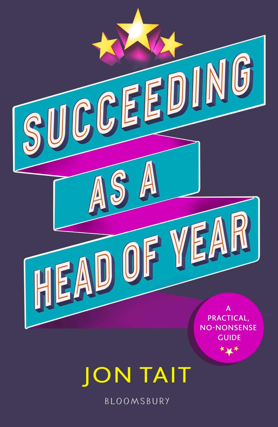 Extract from Succeeding as a Head of Year Raising Achievement by