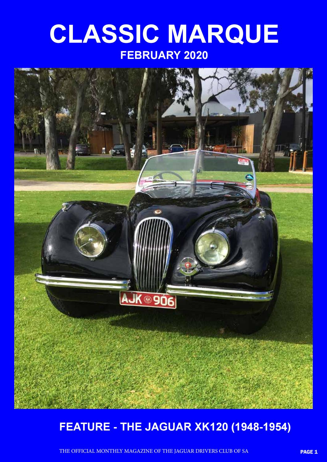 February 2020 Classic Marque By Jaguar Drivers Club Of Sa Issuu