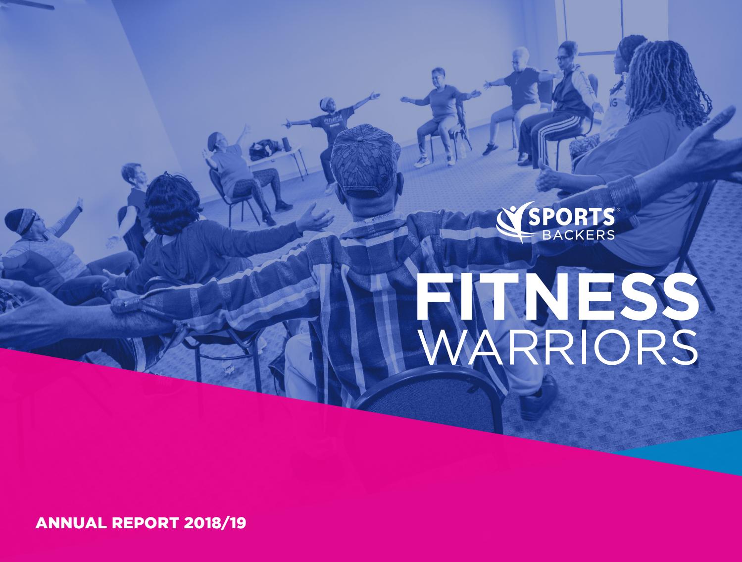 Sports Backers Fitness Warriors 201819 Annual Report by Sports Backers