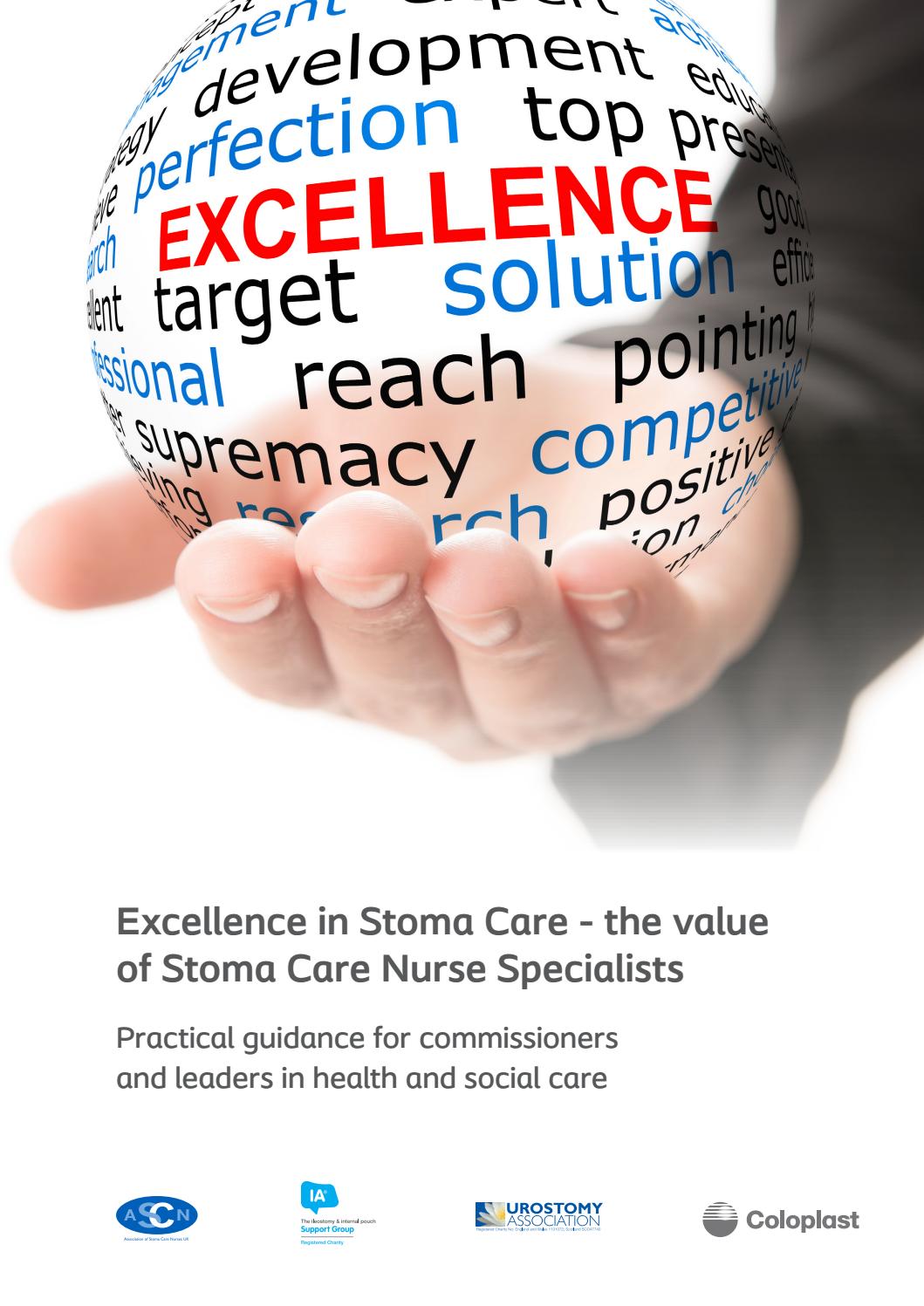 Excellence in Stoma Care the value of Stoma Care Nurse Specialists by