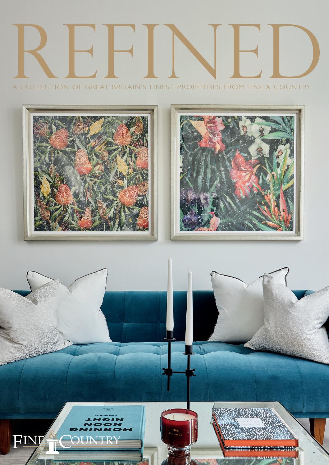 Refined Magazine Issue 108 By Fine Country Issuu
