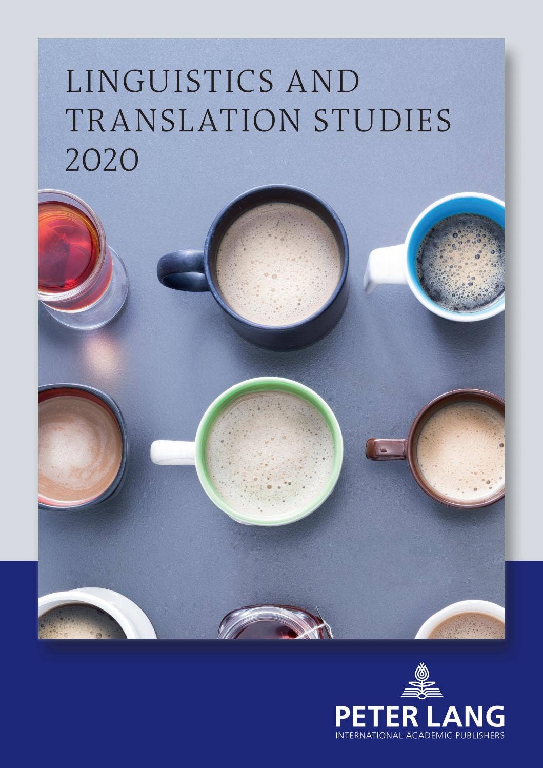 Peter Lang Publishing Linguistics Catalog 2020 by Peter Lang Publishing