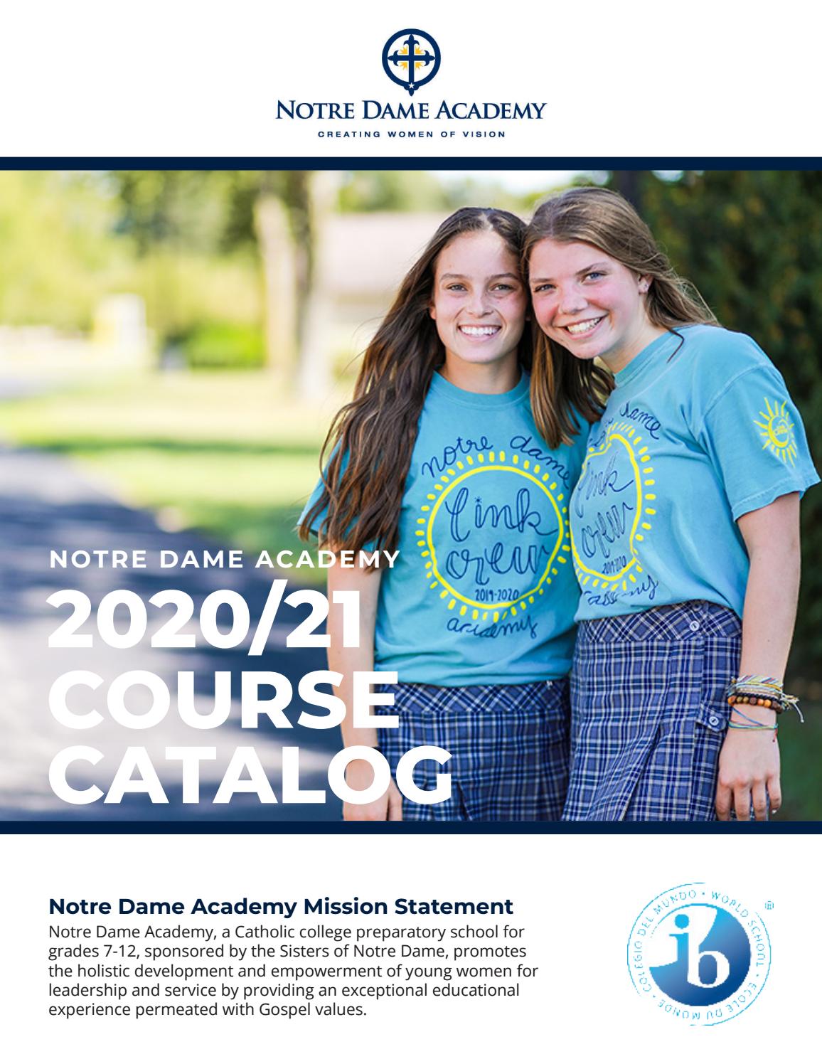 Notre Dame Academy Course Catalog 2020 21 By Notre Dame Academy Issuu