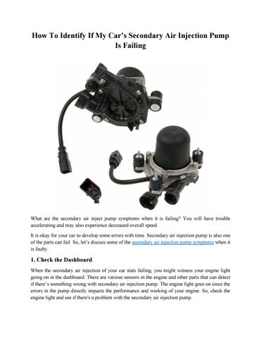 How To Identify If My Cars Secondary Air Injection Pump Is Failing by PartsCargo Issuu