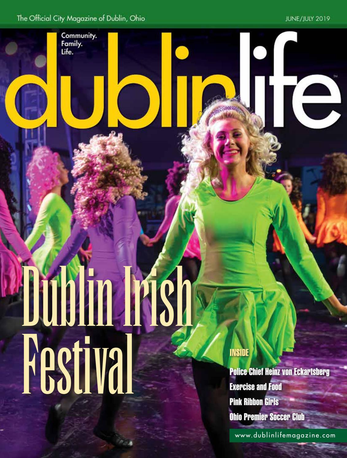 Dublin Life June/July 2019 by CityScene Media Group Issuu