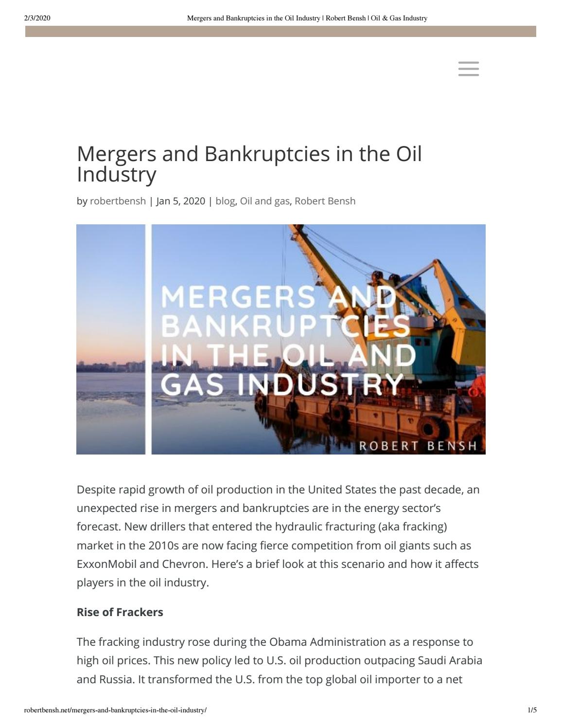 Mergers and Bankruptcies in the Oil Industry Robert Bensh by Robert