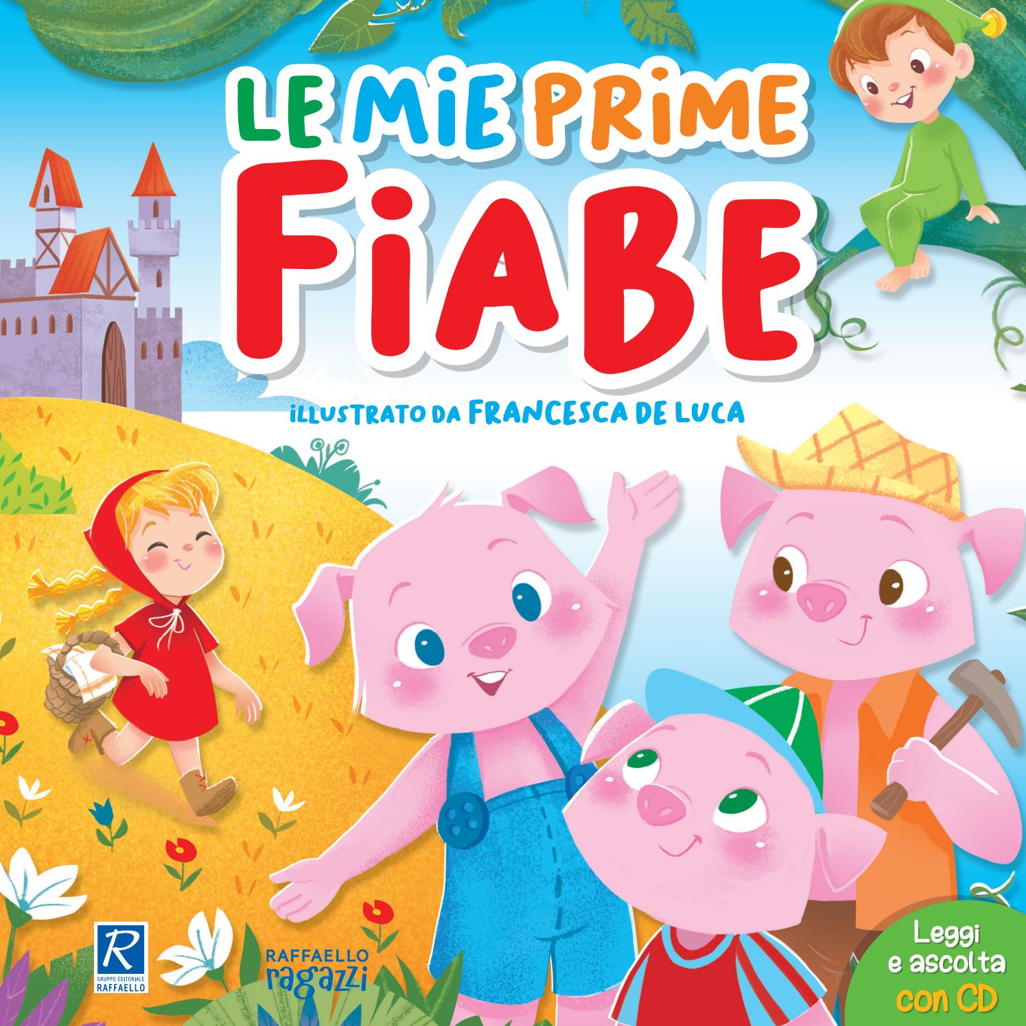 hachette le mie prime fiabe