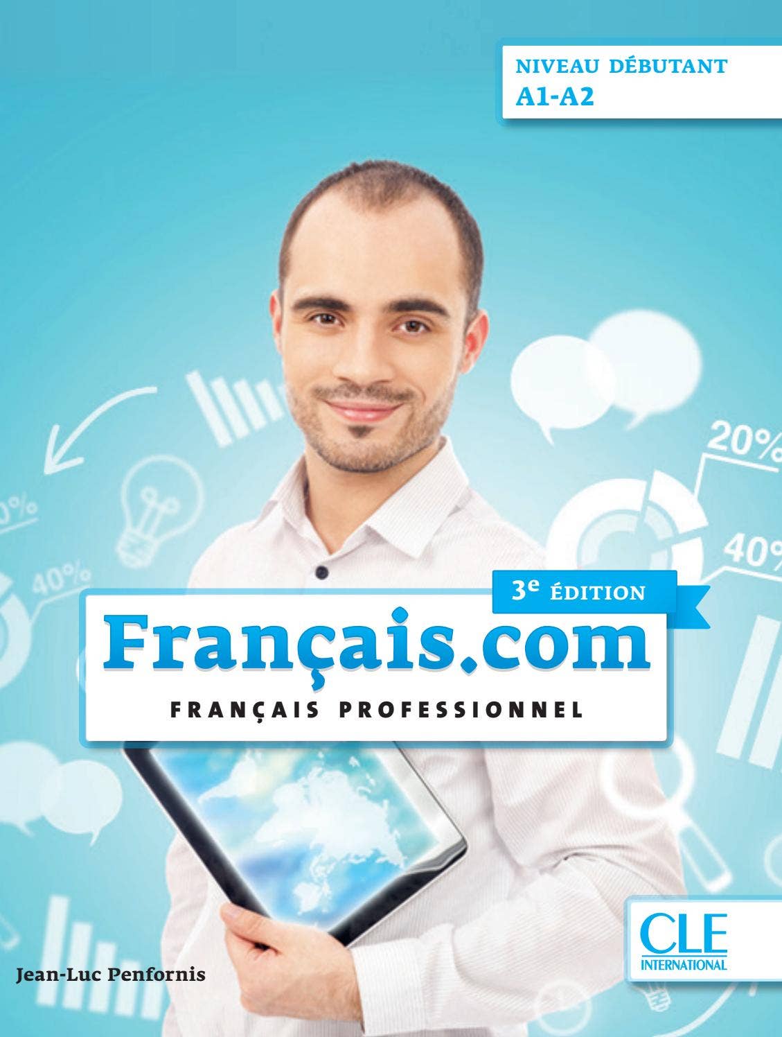 MANUEL PRATIQUE DE LANGUE FRANÇAISE Cours Pratique de Francais Pour Commencants (E.B. de Sauze