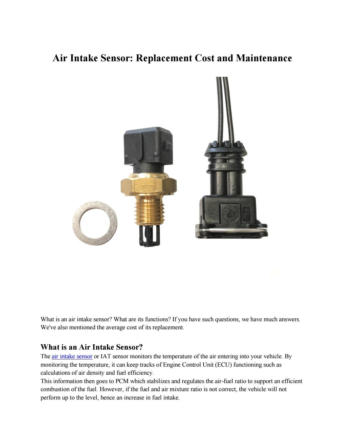 Air Intake Sensor Replacement Cost and Maintenance by PartsCargo Issuu