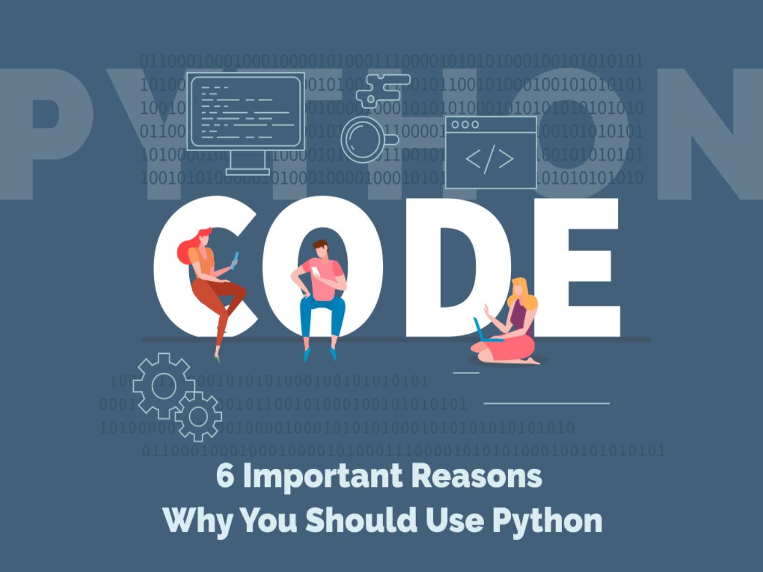 Top 6 Reasons Why You Should Use Python by CMS Website Services - Issuu