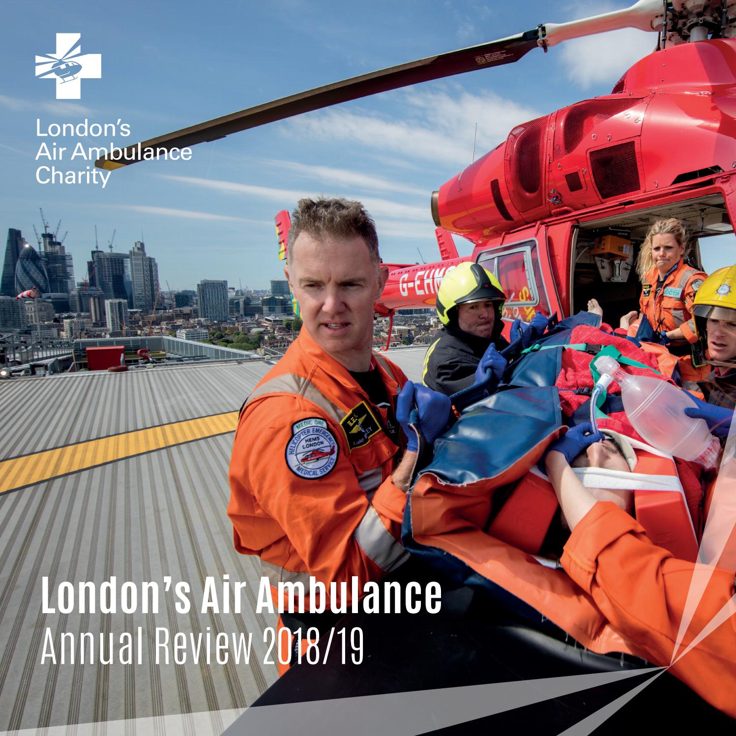 London's Air Ambulance Annual Review 2018/19 by London's Air Ambulance