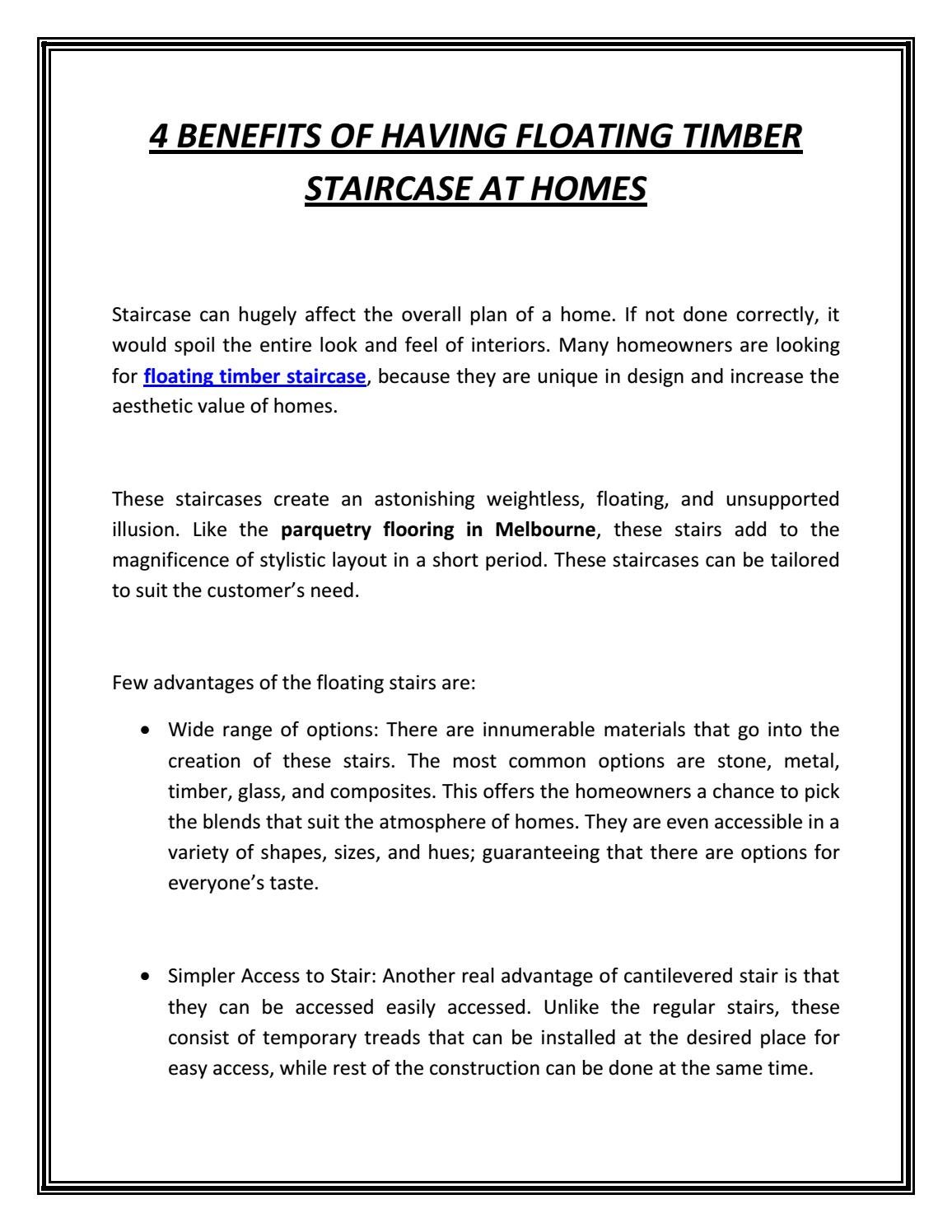 4 BENEFITS OF HAVING FLOATING TIMBER STAIRCASE AT HOMES by Timber Floor