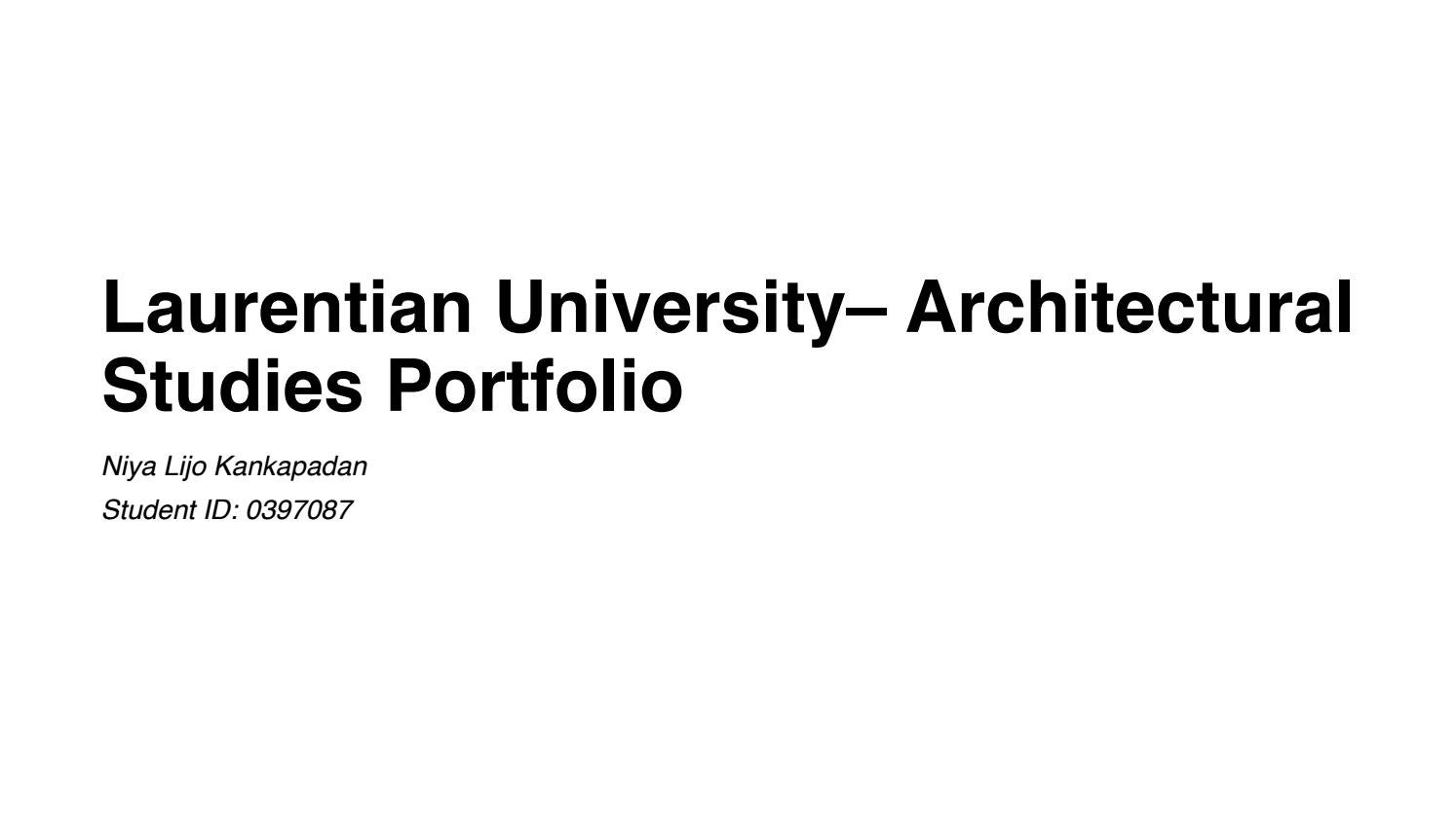 Architecture Portfolio Laurentian University By Niyalijo Issuu