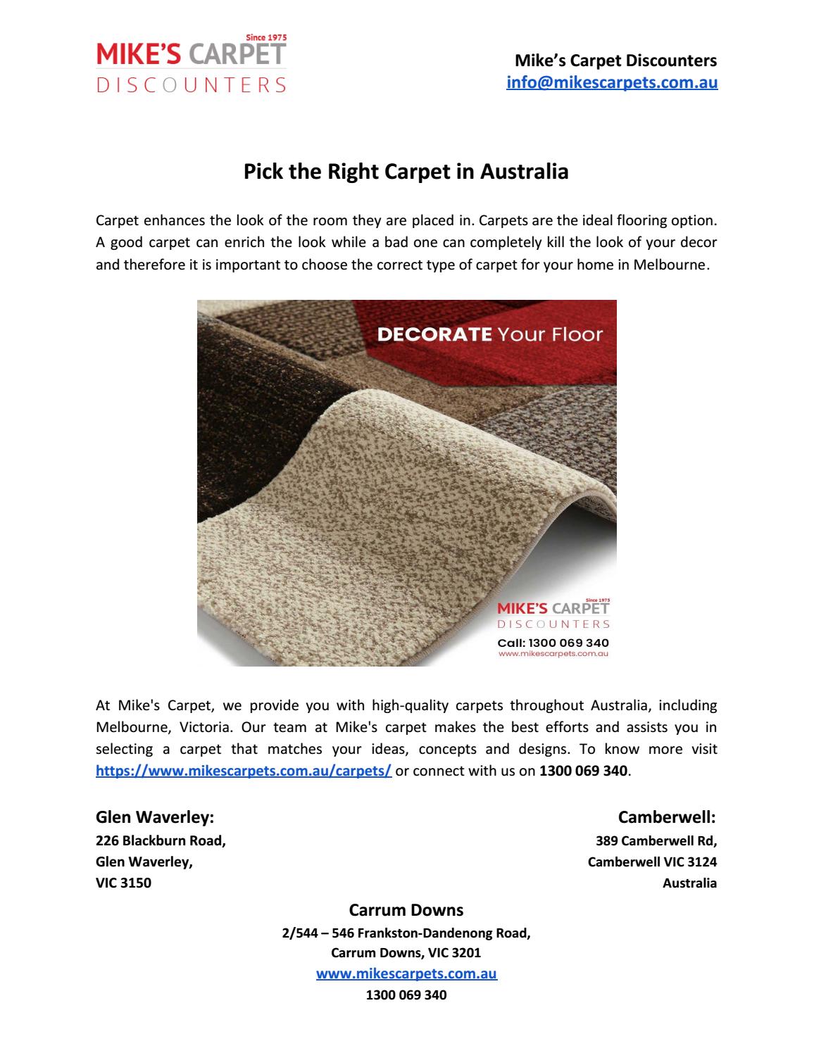 Pick the Right Carpet in Australia by mikescarpets Issuu