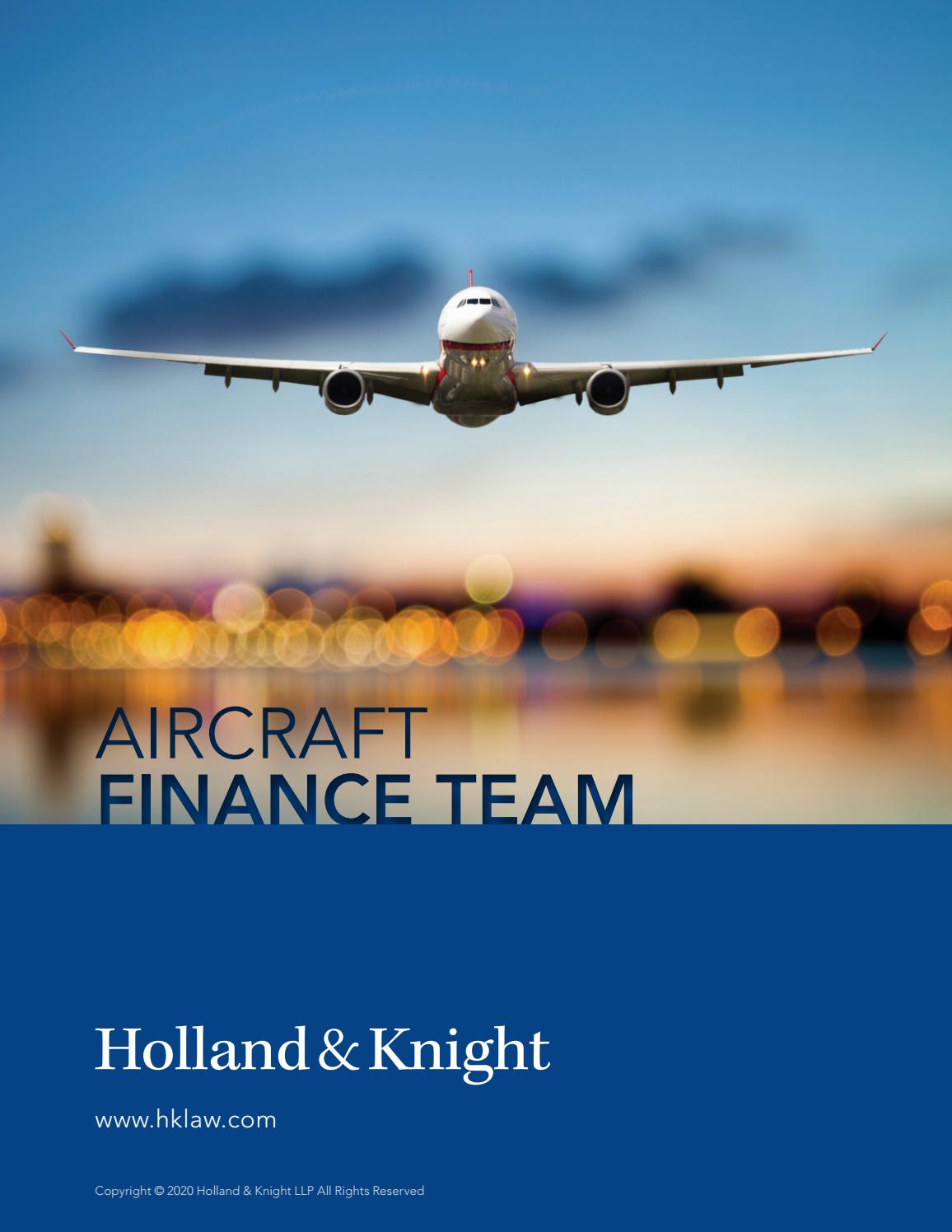 Holland & Knight Aircraft Finance Team by Holland & Knight
