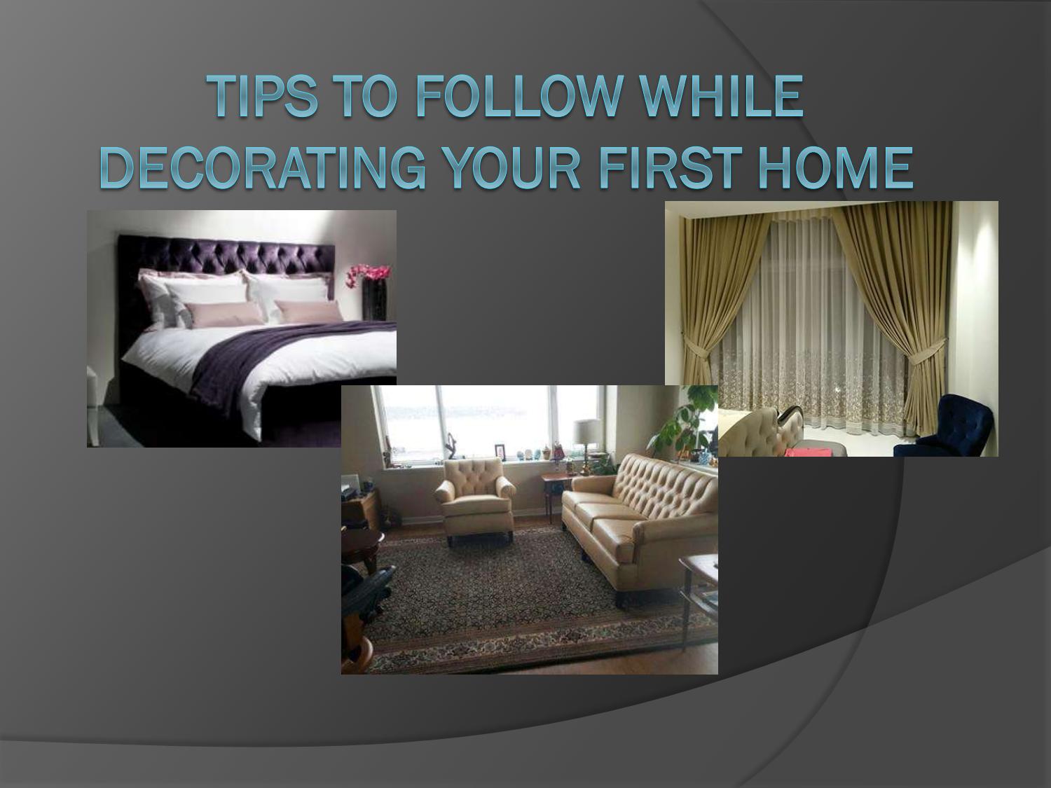 TIPS TO FOLLOW WHILE DECORATING YOUR FIRST HOME by Sofa Master Dubai