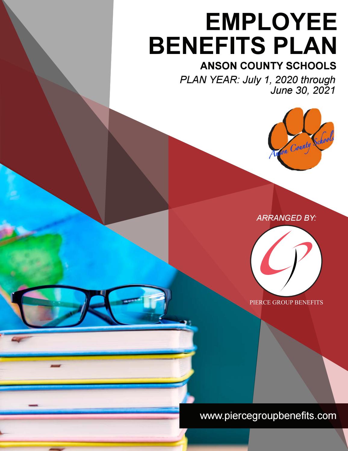 anson county schools benefits booklet 2020 by Pierce Group Benefits Issuu