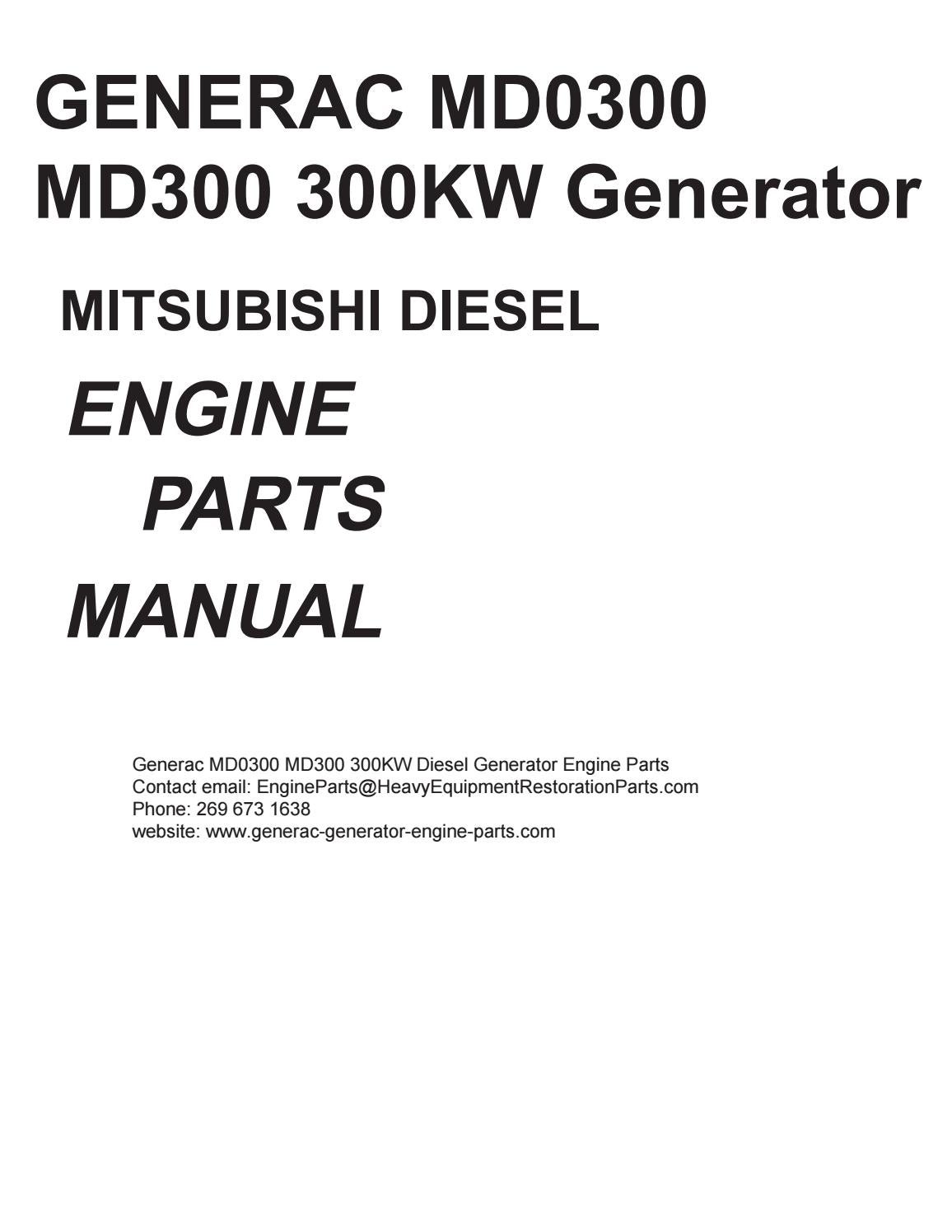 Generac MD0300 MD300 300KW Diesel Generator Engine Parts Manual , by