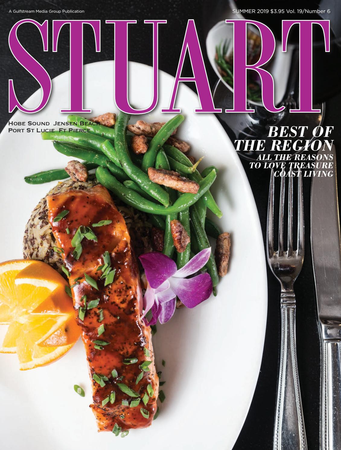 Stuart Magazine July 2019 by Palm Beach Media Group - Issuu