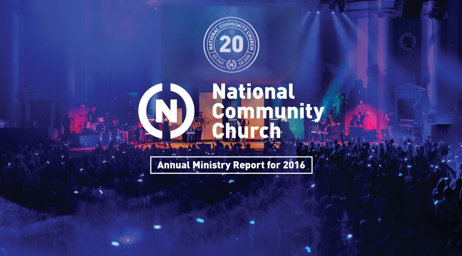 National Community Church Annual Report for the Year 2016 by National