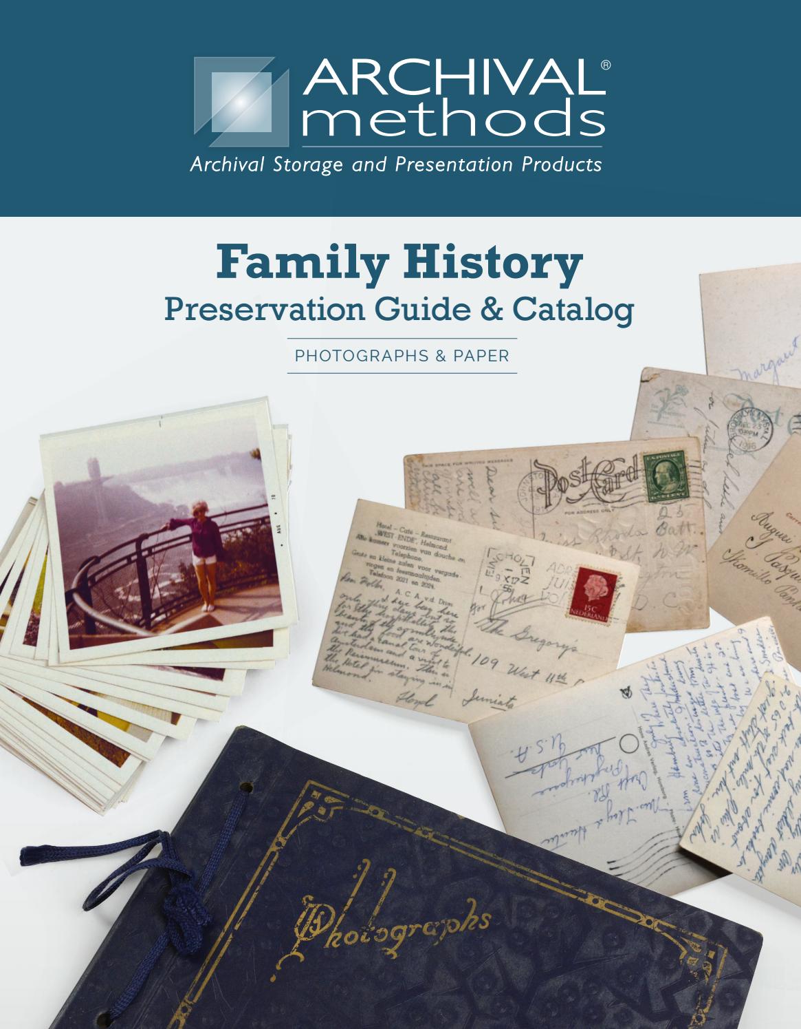 Family History Preservation Guide & Catalog by Archival Methods Issuu