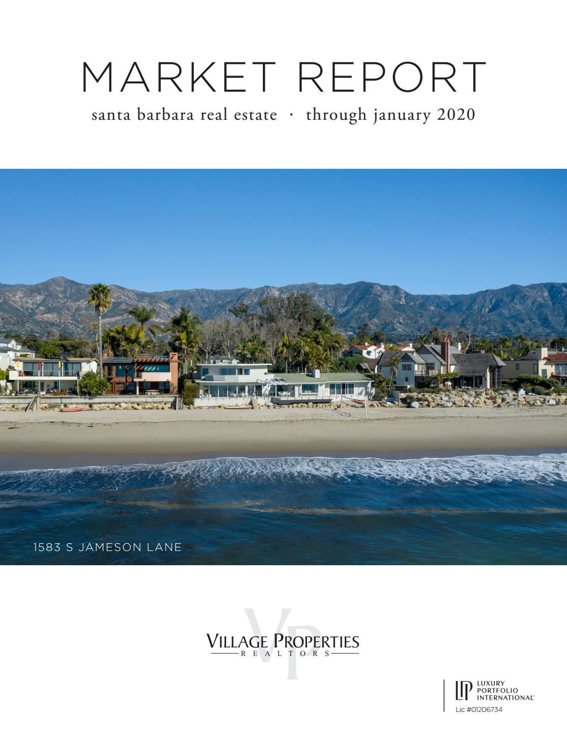 Santa Barbara Real Estate Report through January 2020 Village
