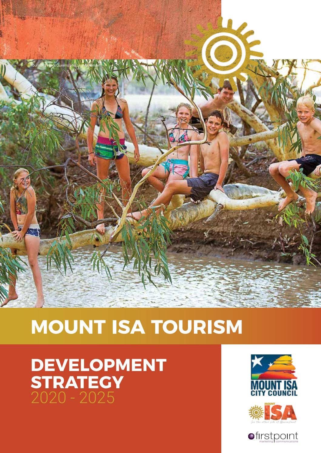 Mount Isa Rise Program Mount Isa Tourism Development Strategy 2020-2025 by mountisa7 - Issuu