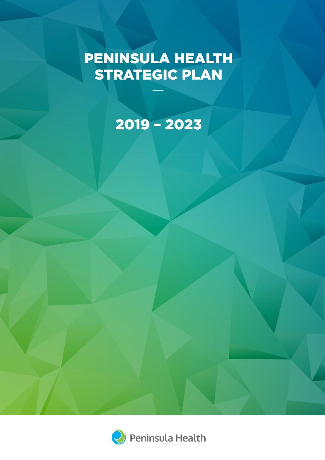 Peninsula Health Strategic Plan 20192023 by Peninsula Health Issuu