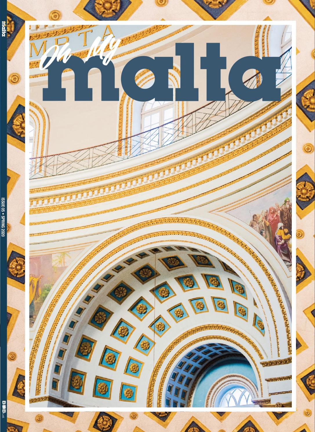 Oh My Malta Spring 2020 by Oh My Malta - Issuu