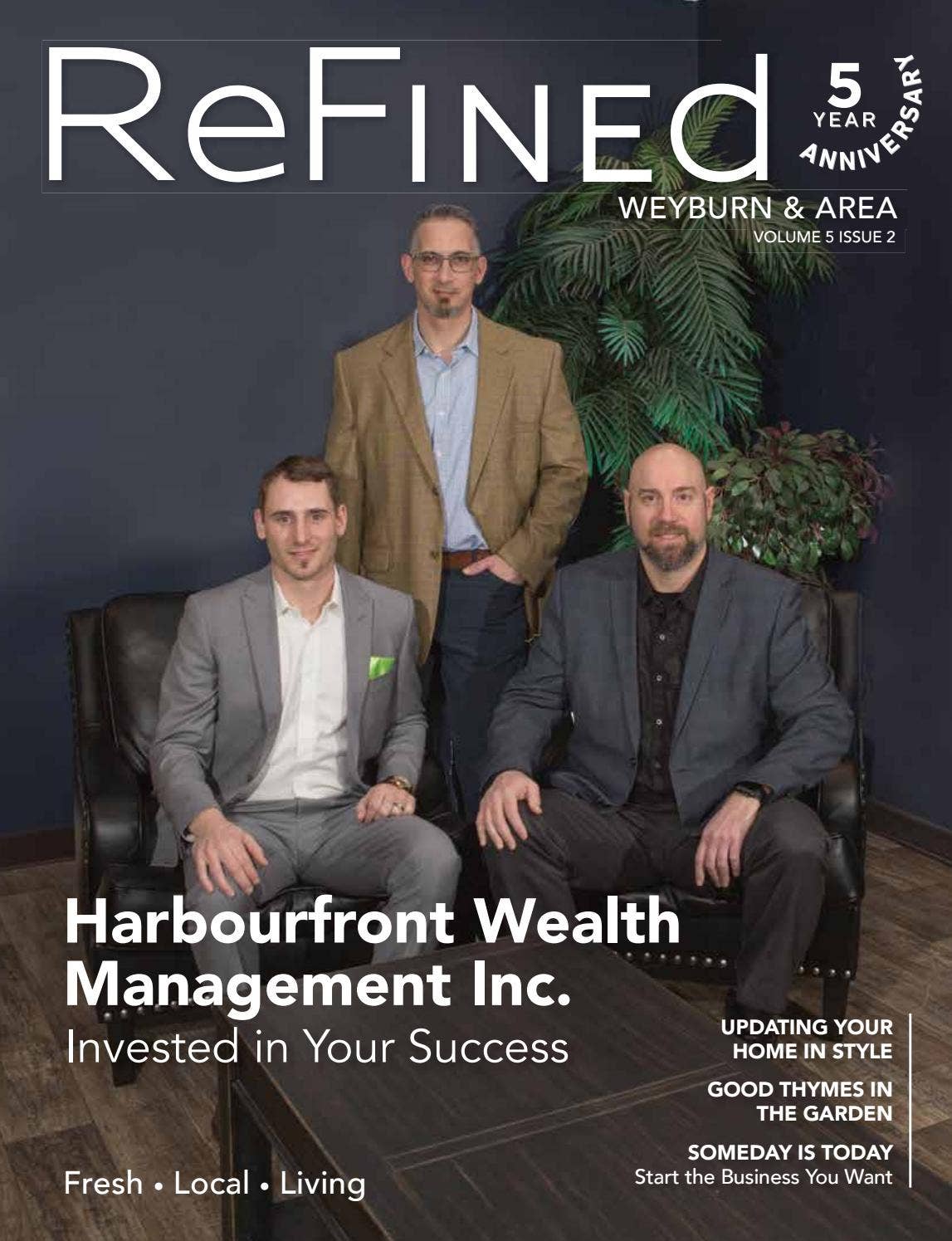 ReFINEd Weyburn & Area - SPRING 2020 - V5 I2 by Refined Weyburn & Area -  Issuu