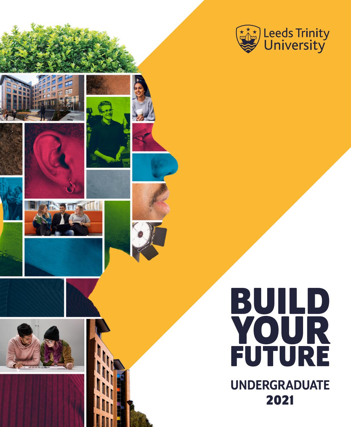 Leeds Trinity University Undergraduate Prospectus 2021 by ...
