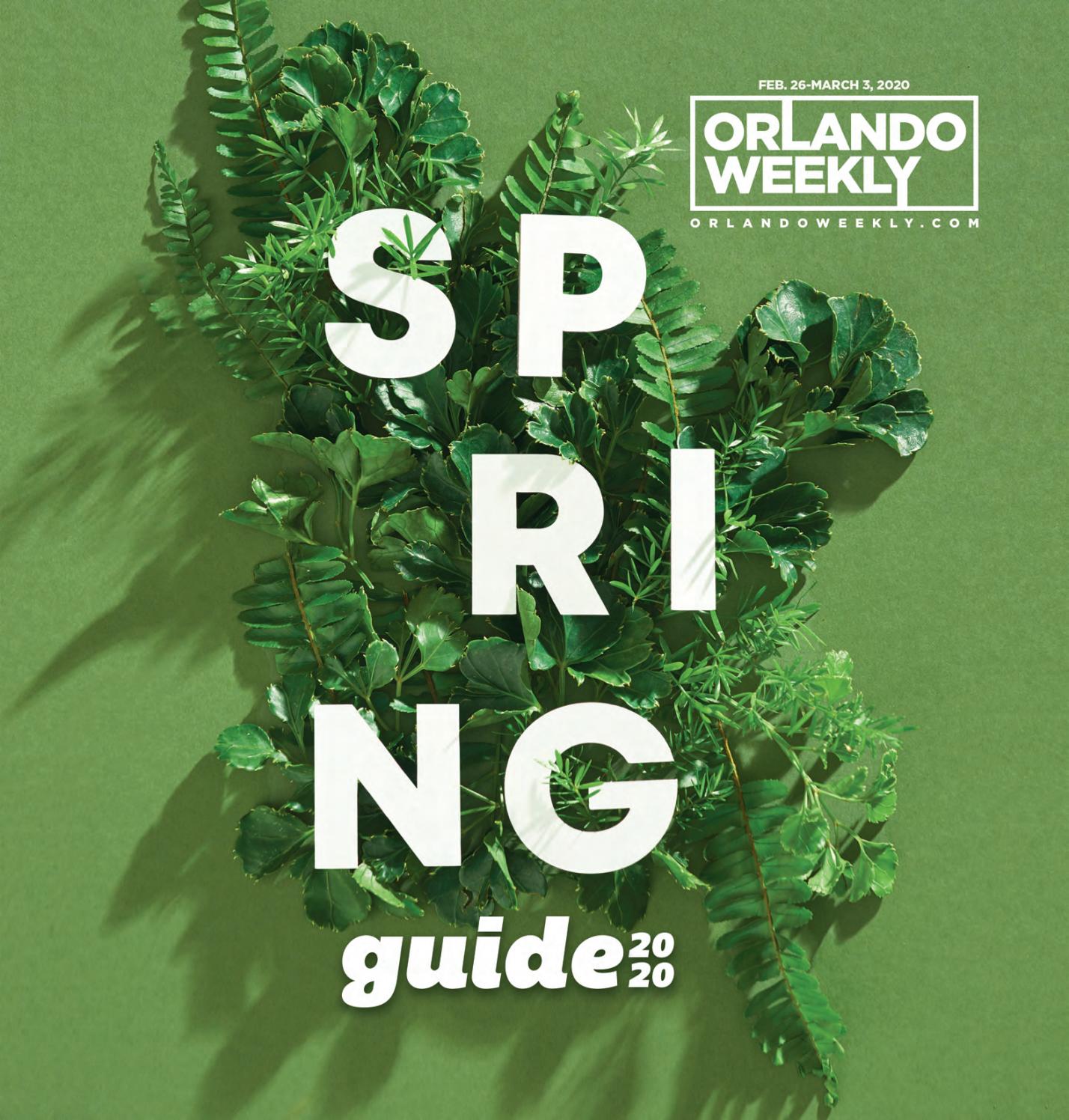 Orlando Weekly Spring Guide 2020 by Chava Communications Issuu