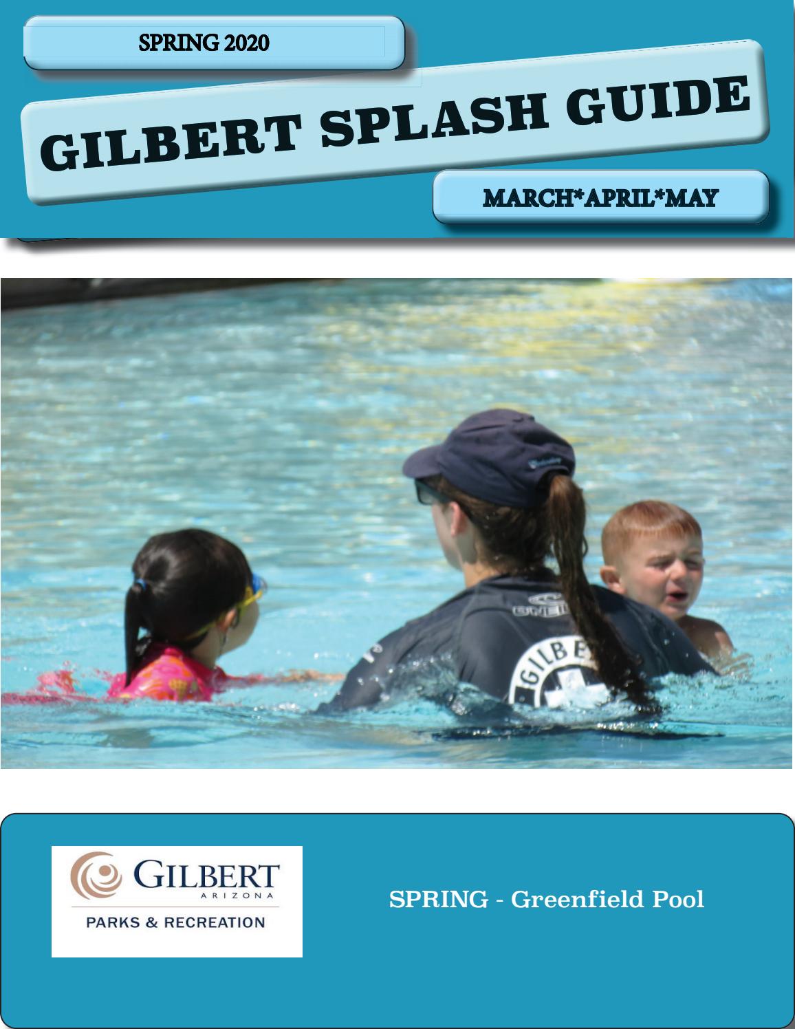 Splash Guide Spring 2020 by Town of GilbertParks and Recreation Issuu