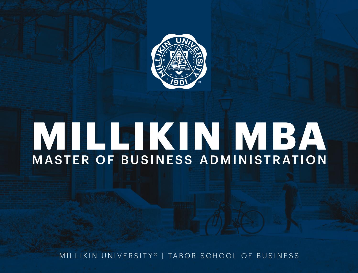 Millikin MBA Brochure by Millikin University Issuu