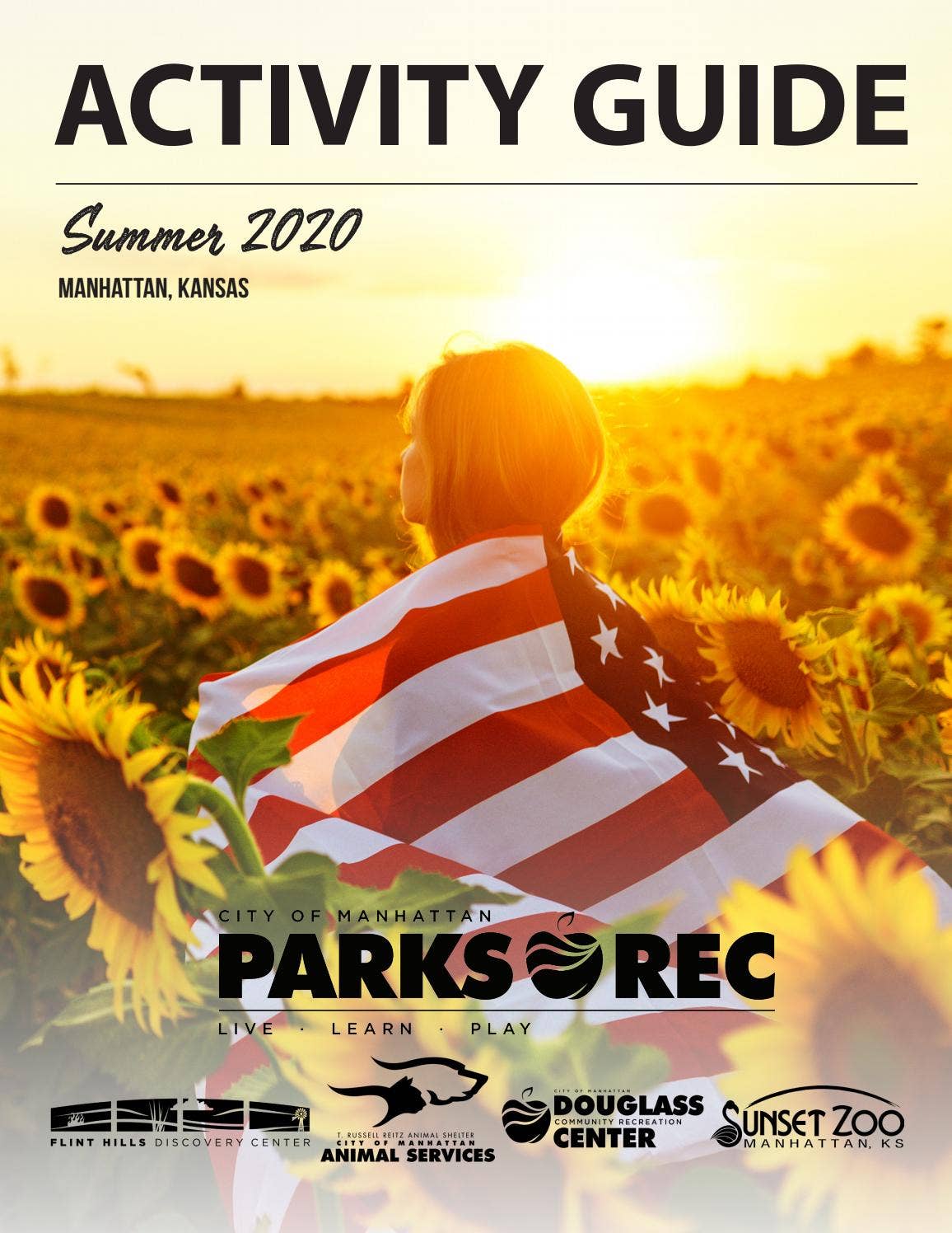 2020 City of Manhattan Parks and Recreation Activity Guide Summer