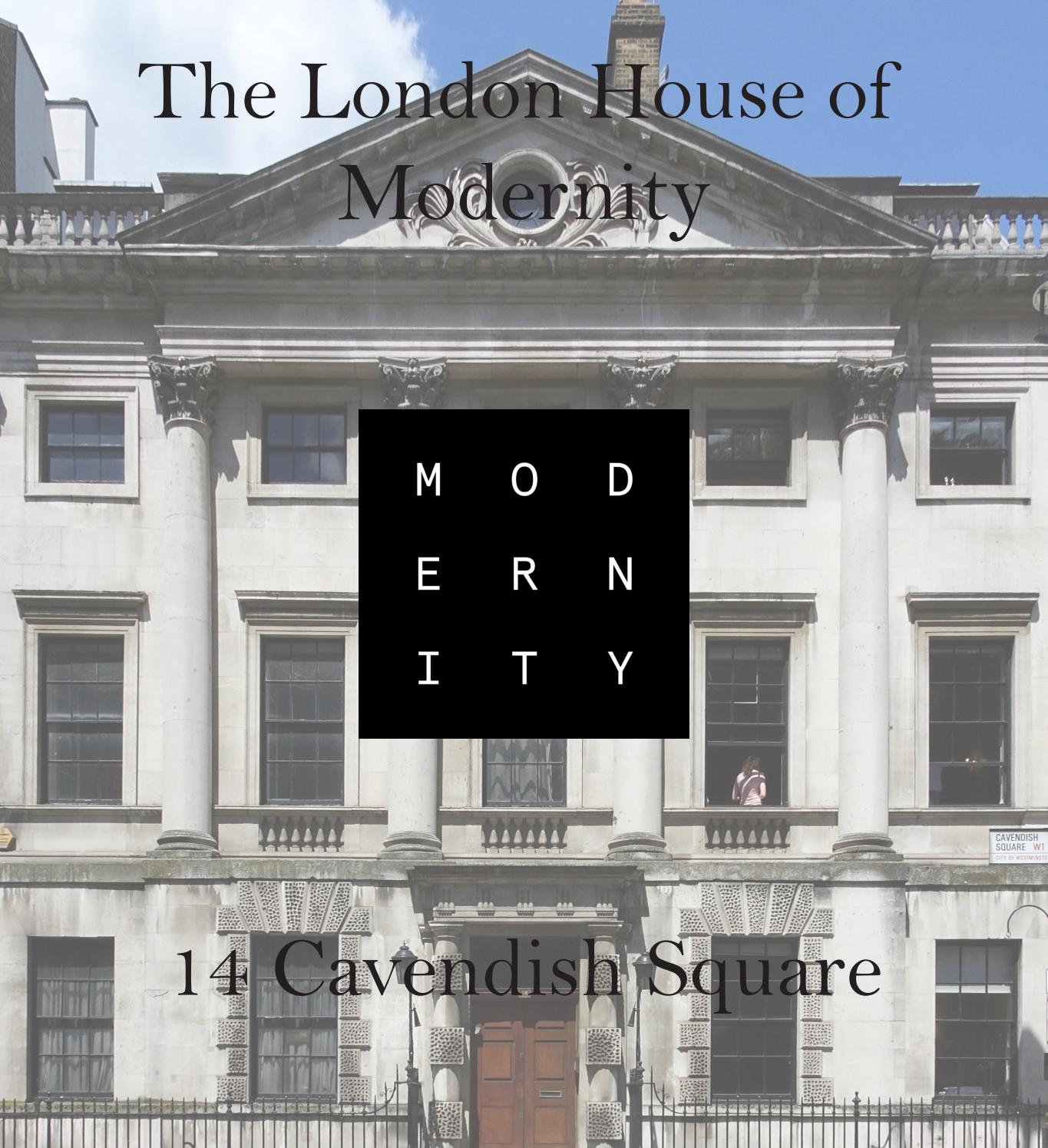 The London House of Modernity 14 Cavendish Square by