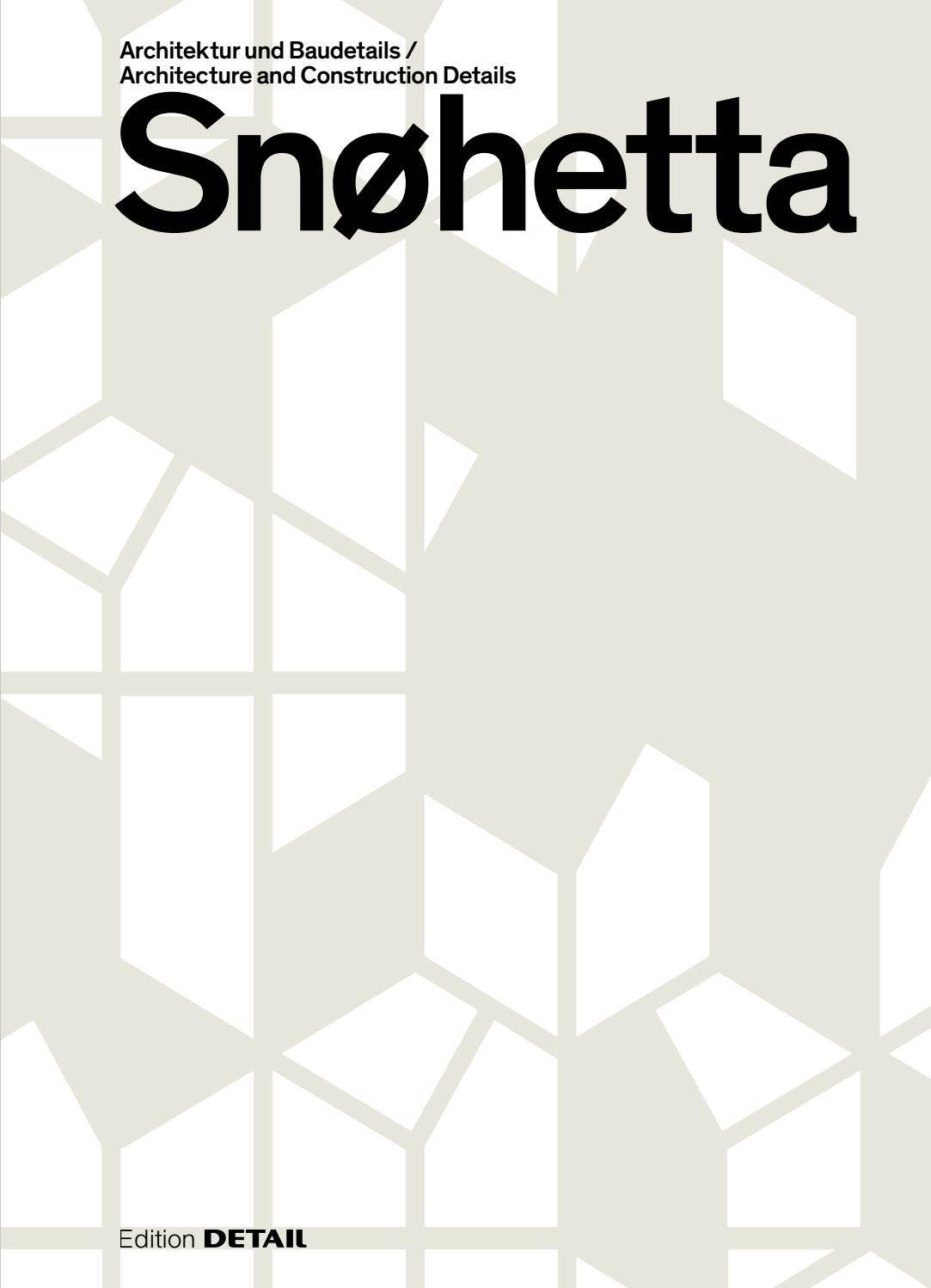 Snøhetta by DETAIL - Issuu
