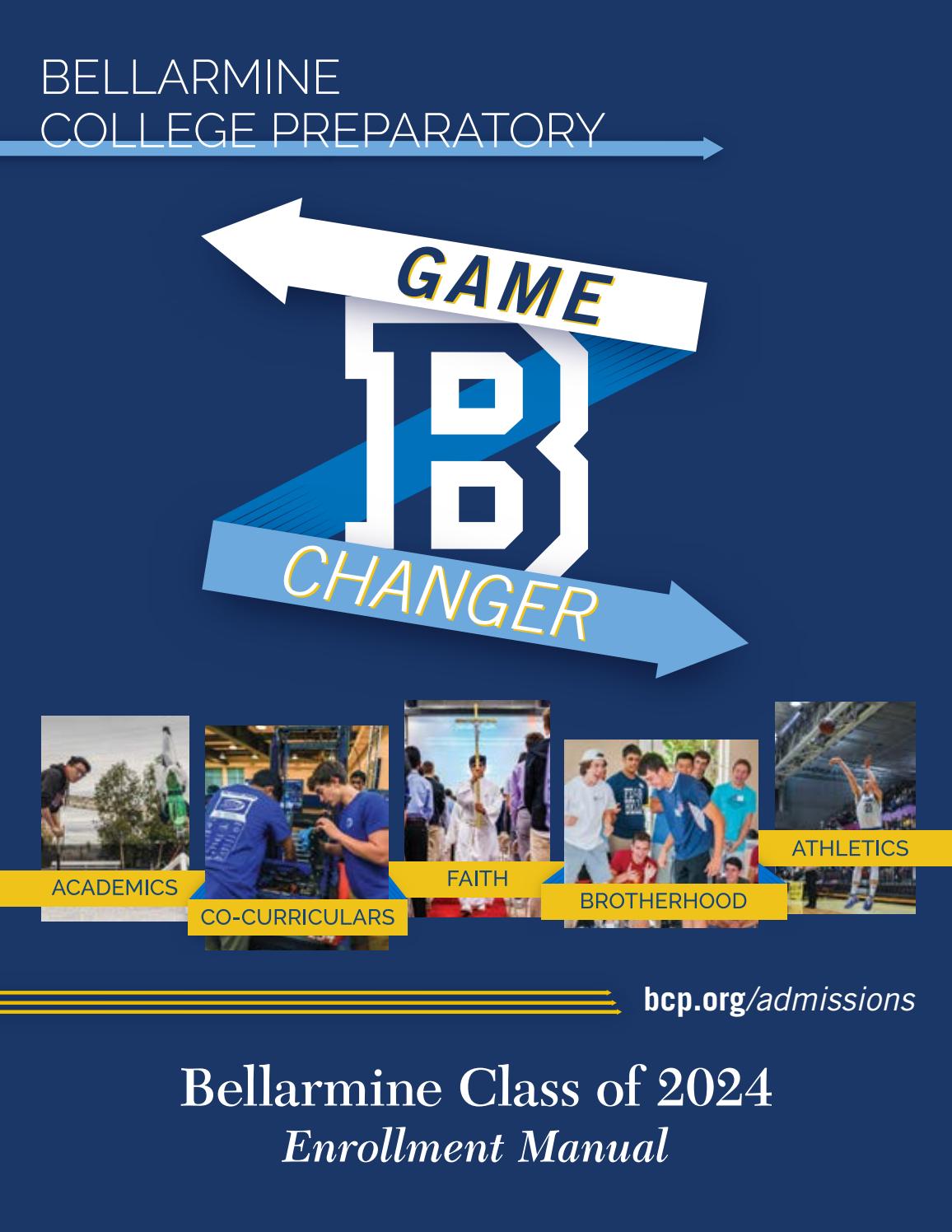 Class Of 2024 Enrollment Manaul By Bellarmine College Preparatory Issuu