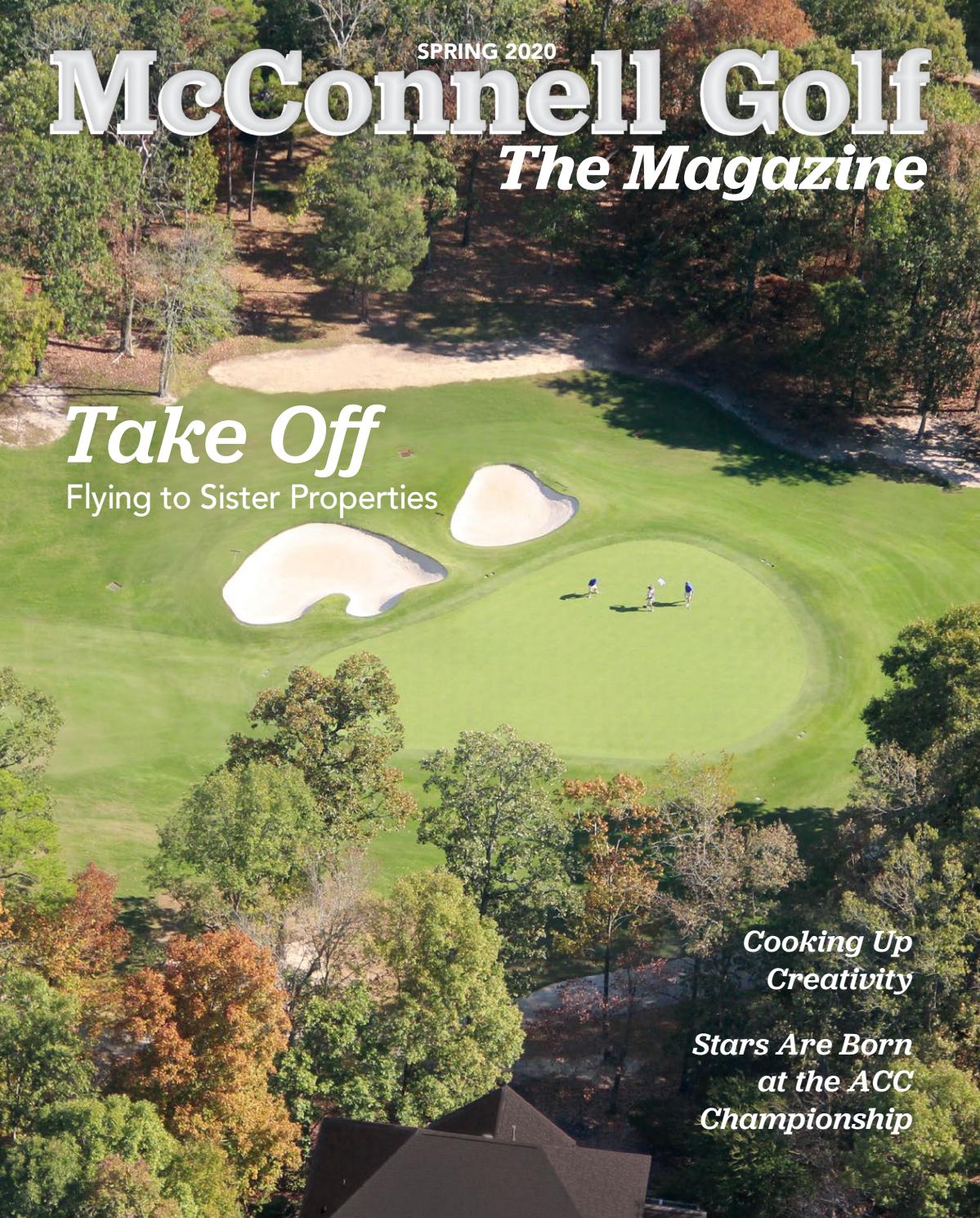 McConnell Golf, The Magazine Spring 2020 by McConnell Golf Issuu