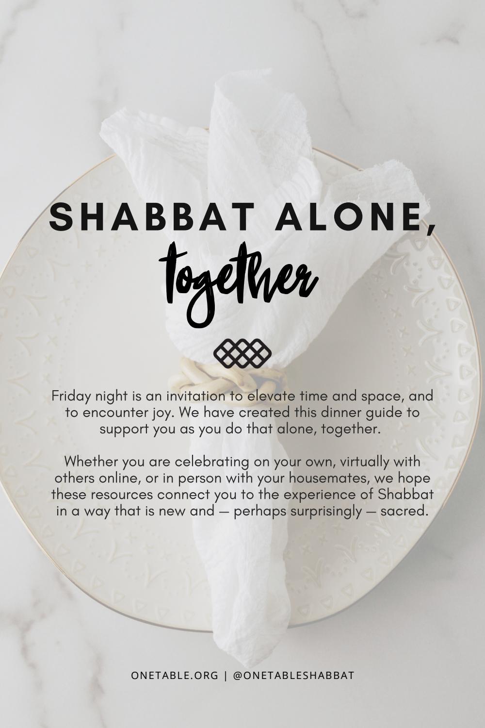 Shabbat Alone, Together A Shabbat Guide by Issuu